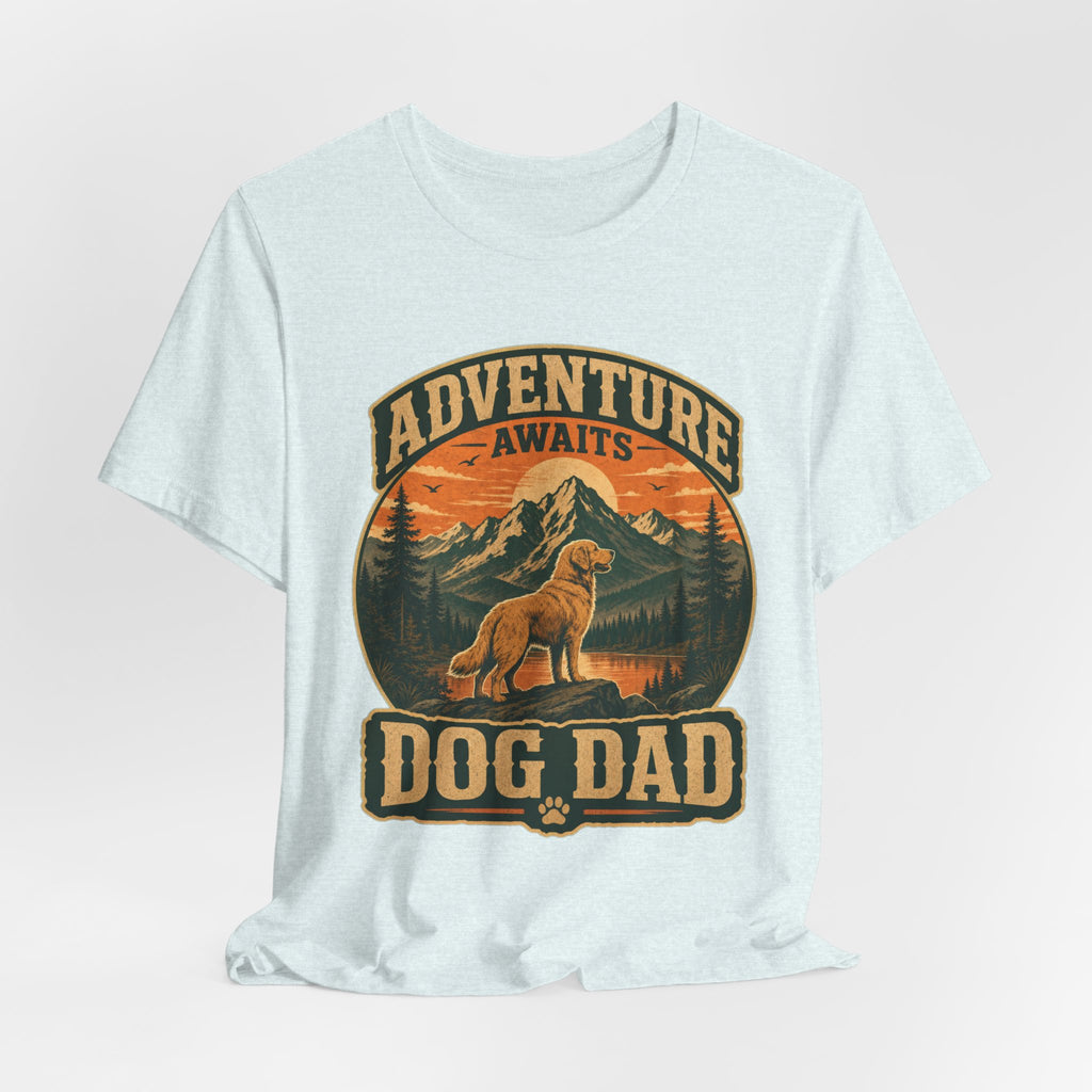 Adventure Awaits, Dog Dad — Unisex Tee