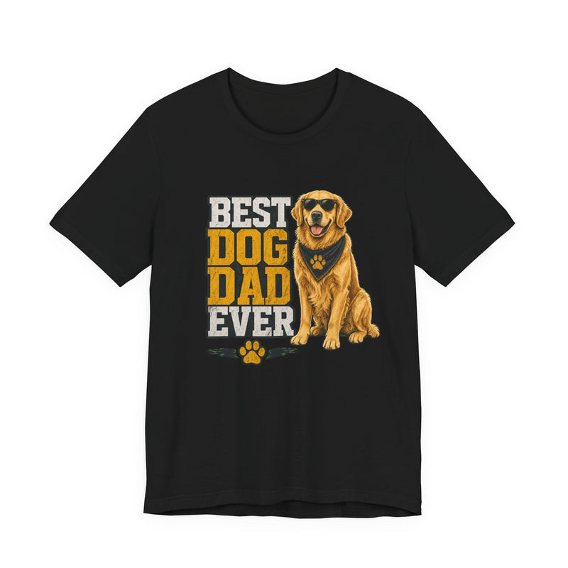 Best Dog Dad Ever — Unisex Tee