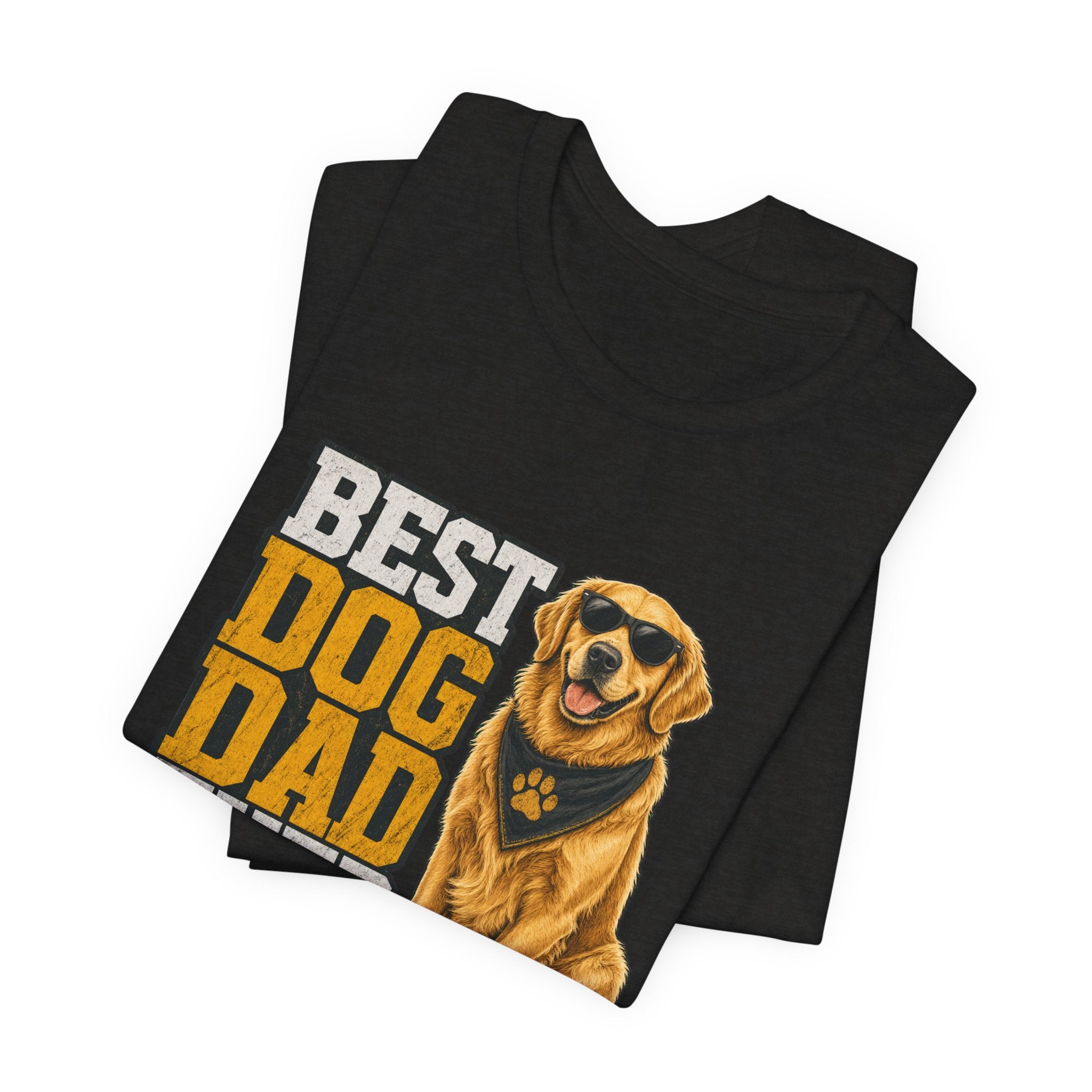 Best Dog Dad Ever — Unisex Tee