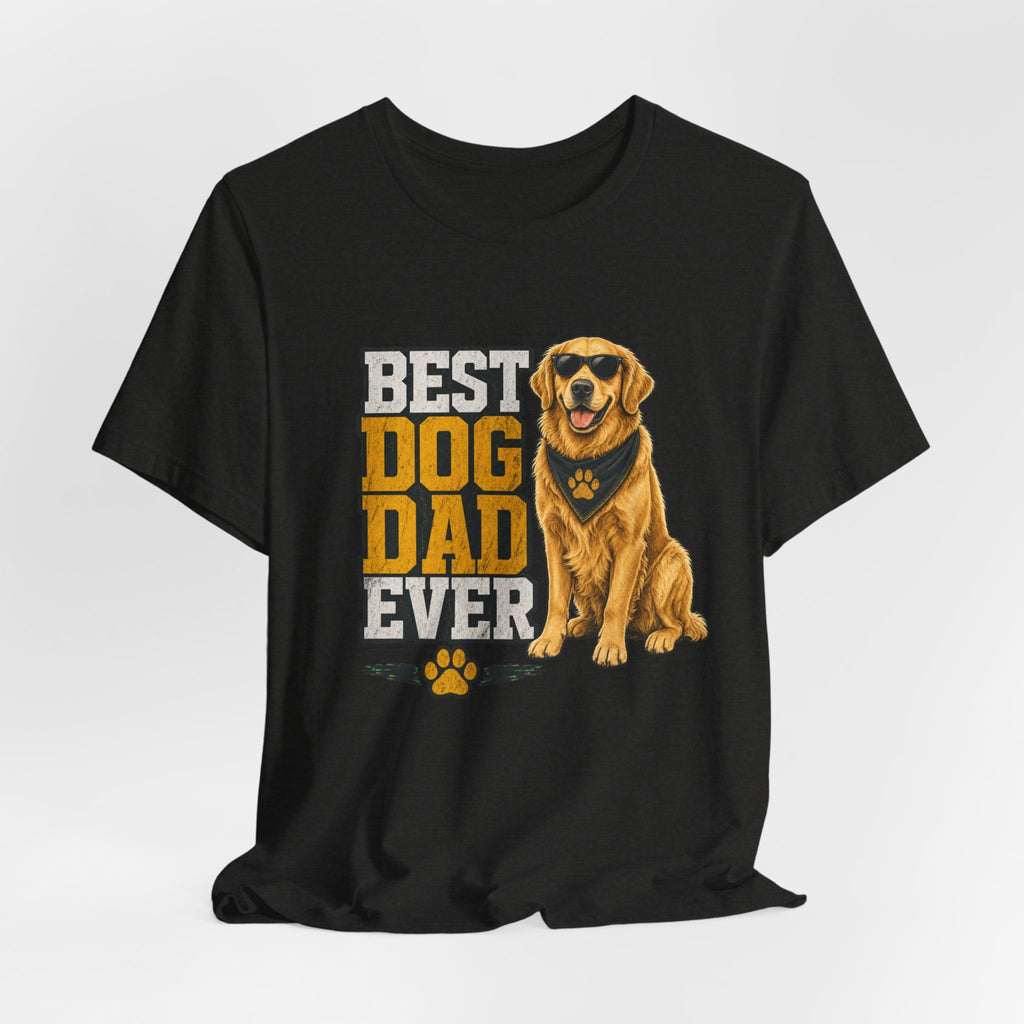 Best Dog Dad Ever — Unisex Tee