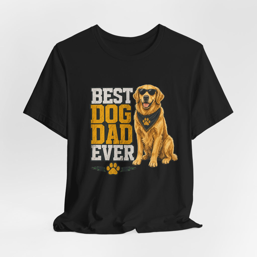 Best Dog Dad Ever — Unisex Tee